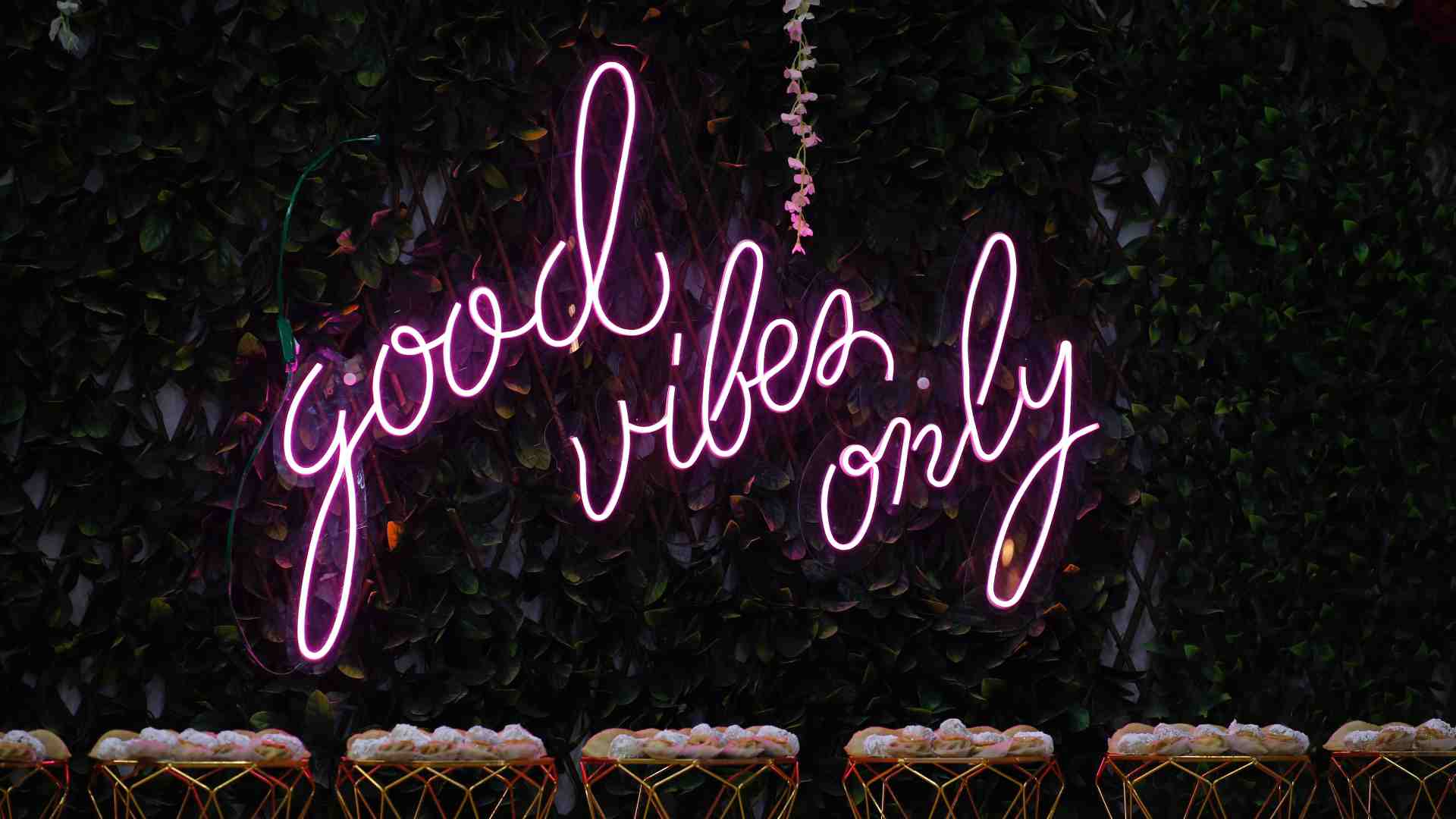 Hacks to increase happiness, good vibes only